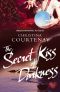 [Shadows from the Past 02] • The Secret Kiss of Darkness
